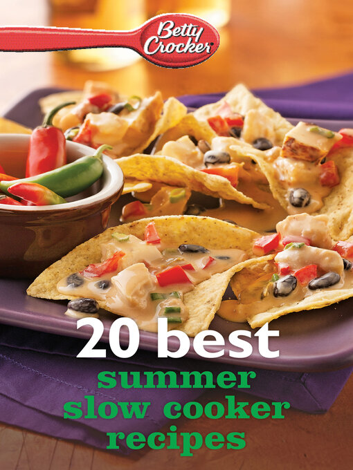 Title details for 20 Best Summer Slow Cooker Recipes by Betty Crocker - Available